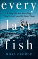 Every Last Fish